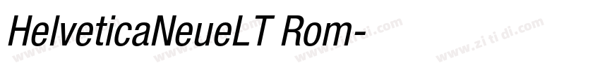 HelveticaNeueLT Rom字体转换